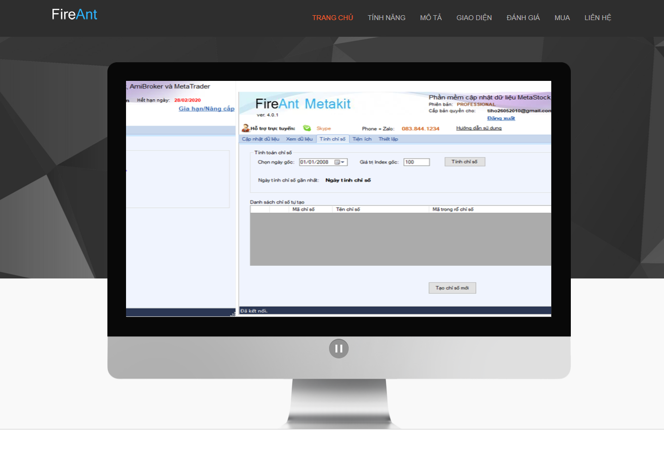 FireAnt còn cung cấp FireAnt Metakit - Phần mềm cập nhật dữ liệu được đánh giá tốt nhất