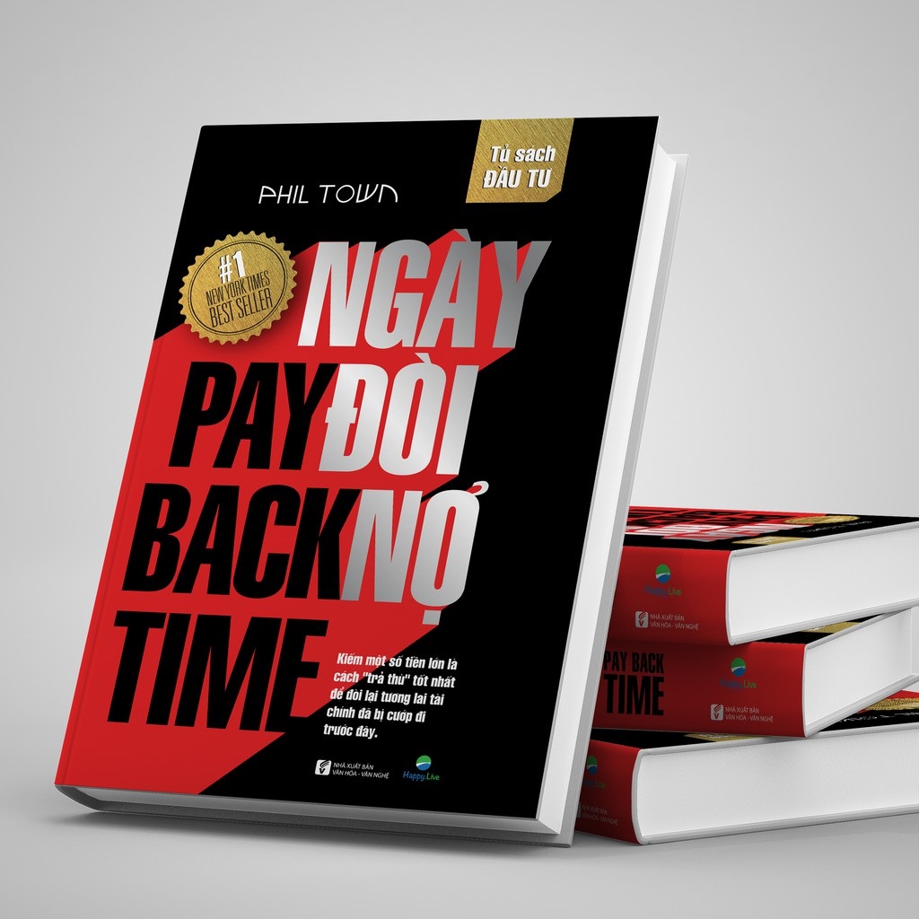 Payback Time – Ngày Đòi Nợ là cuốn sách hướng dẫn bạn đầu tư hiệu quả