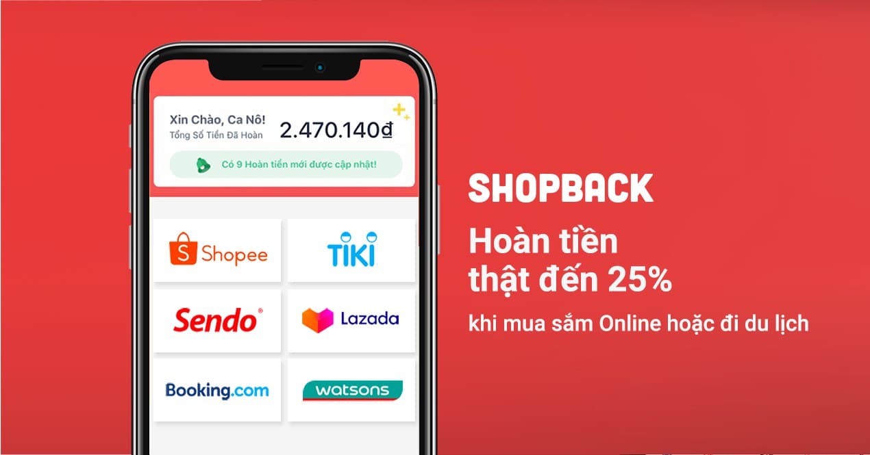 Shopback - App hoàn tiền thật khi mua sắm