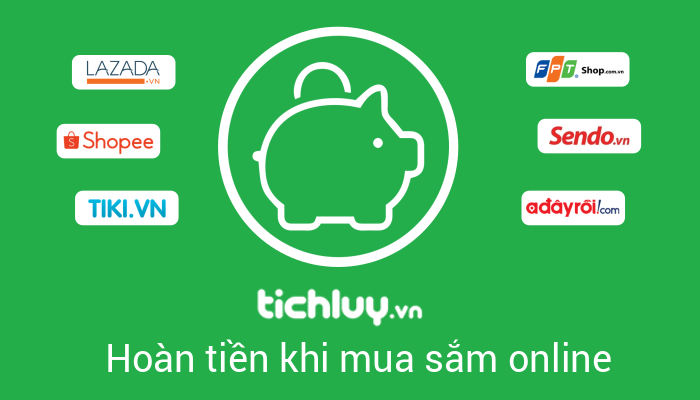 Tichluy - app hoàn tiền khi mua hàng online